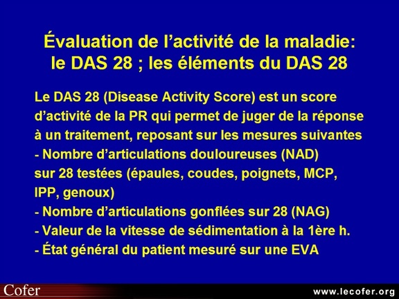 Polyarthrite rhumatoïde, PR : Évaluation de l’activité de la PR : le DAS (Disease Activity Score) : éléments du DAS